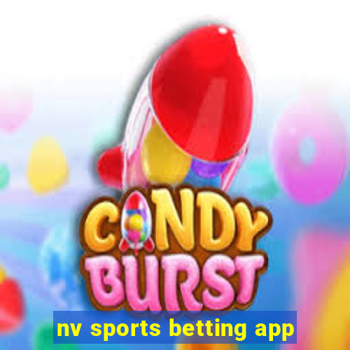 nv sports betting app